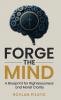 Forge the Mind