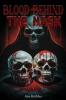 Blood Behind the Mask