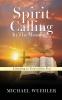 Spirit Calling in the Morning