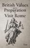 British Values and A Preparation to Visit Rome