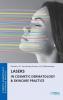 Lasers in Cosmetic Dermatology & Skincare Practice