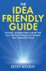 The Idea Friendly Guide