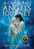A Guardian Angel's Journey