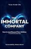 THE IMMORTAL COMPANY