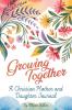 Growing Together