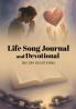 Life Song Journal and Devotional