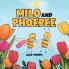 Milo and Phoebee