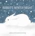 Rabbit's Winter Night