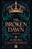 The Broken Dawn