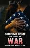 Bringing Home the Cost of War