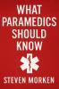What Paramedics Should Know