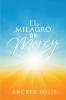 El Milagro de Mercy