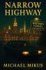 NARROW HIGHWAY (HENRY BOYLE CRIME SERIES Book 2)