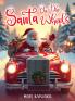 Santa on the Wheels