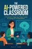 The AI-Powered Classroom