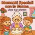 Momenti Speciali con la Nonna - Libro da colorare