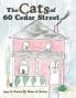 The Cats of 60 Cedar Street