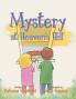 Mystery at Heaven's Hill��