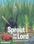 Sprout for the Lord