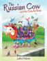 The Russian Cow and the Colorful Birds