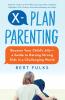 X-Plan Parenting