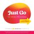 Just Go