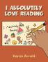 I Absolutely Love Reading