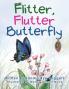 Flitter Flutter Butterfly