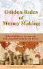 Golden Rules of Money Making