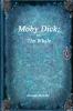 Moby Dick; or The Whale