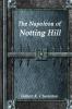 The Napoleon of Notting Hill