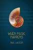 When Music Happens