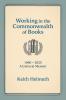 Working in the  Commonwealth of Books