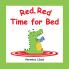 Red Red Time For Bed