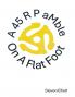 A 45 R P aMble On A Flat Foot