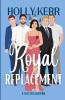Royal Replacement
