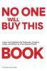 No One Will Buy This Book