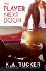 The Player Next Door