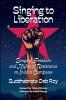 Singing to liberation