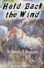 Hold Back the Wind