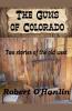 The Guns of Colorado