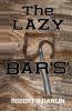The Lazy Bar S