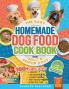 The Easy Homemade Dog Food Cookbook for Adult & Senior Dogs