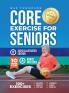 Core Exercises for Seniors