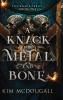 A Knack for Metal and Bone