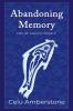 Abandoning Memory
