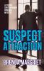 Suspect Attraction