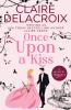 Once Upon A Kiss