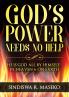 God's Power Needs No Help