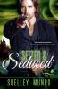 Seized & Seduced